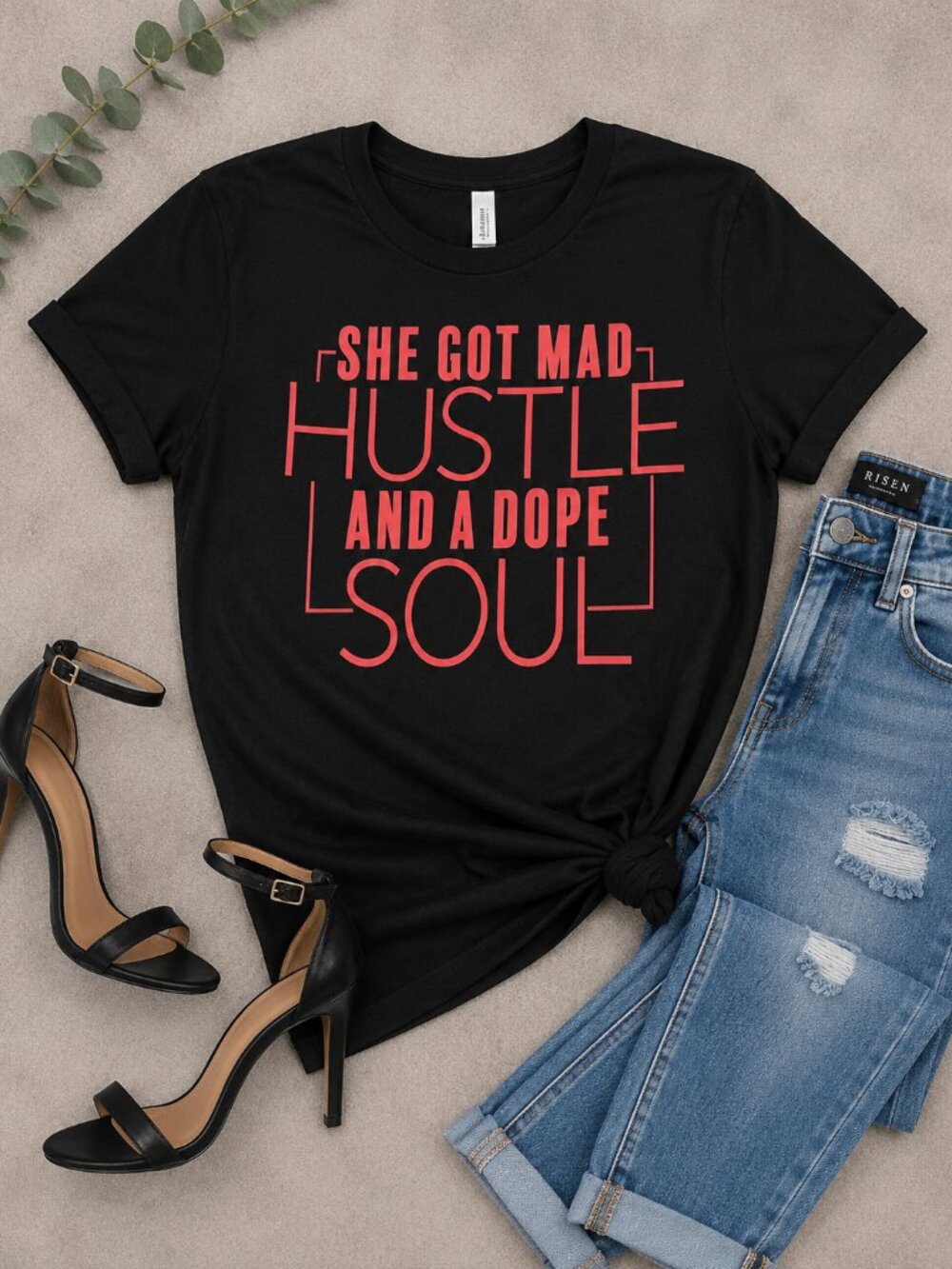 She Got Mad Hustle and a Dope Soul Tee – Unisex Graphic Shirt